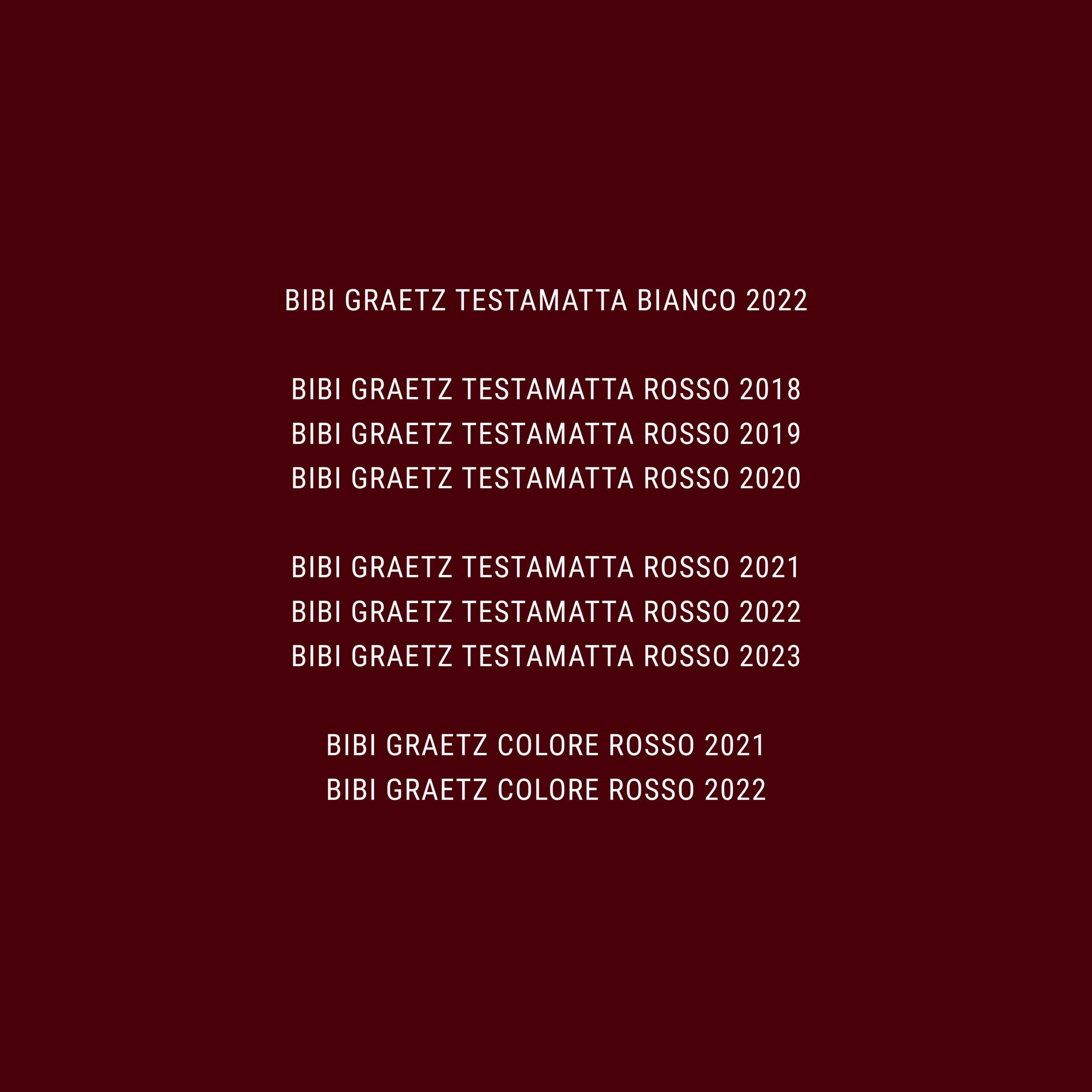 Bibi Graetz Vertical Tasting